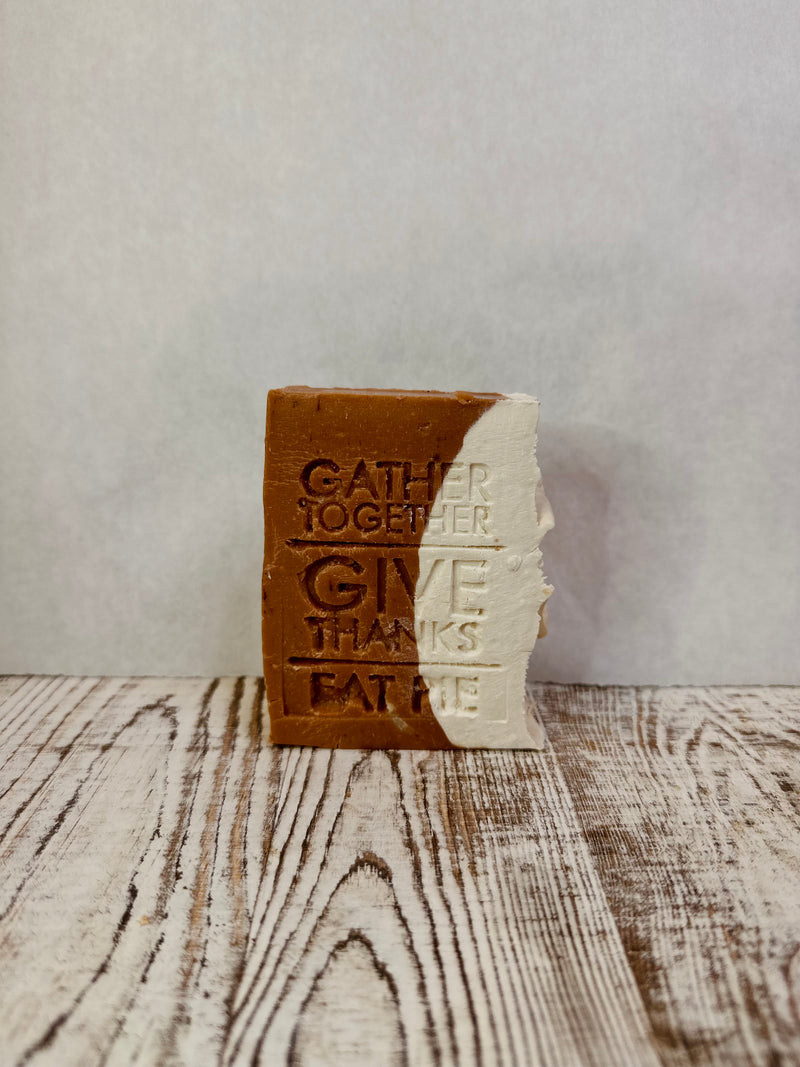 Give Thanks ~ Eat Pie Bar Soap